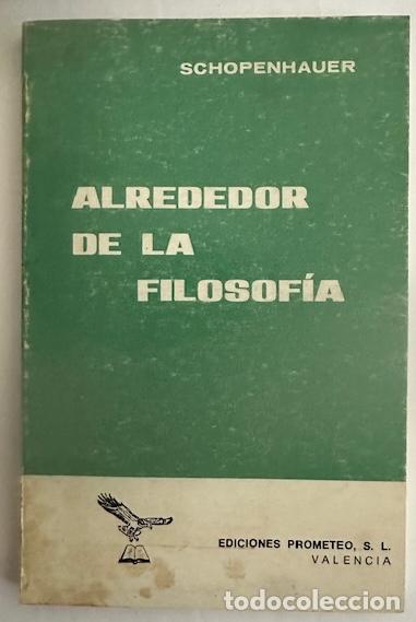Bücher: ALREDEDOR DE LA FILOSOFÍA - SCHOPENHAUER
