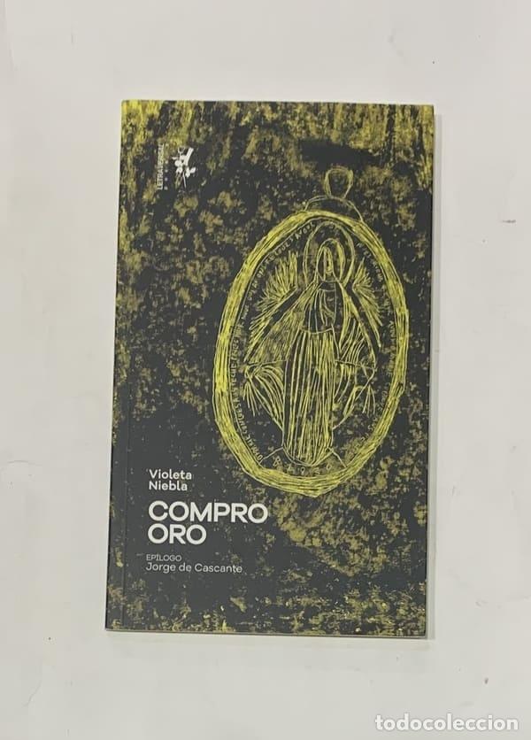 Libros: NIEBLA, Violeta. - Compro oro. - Foto 1