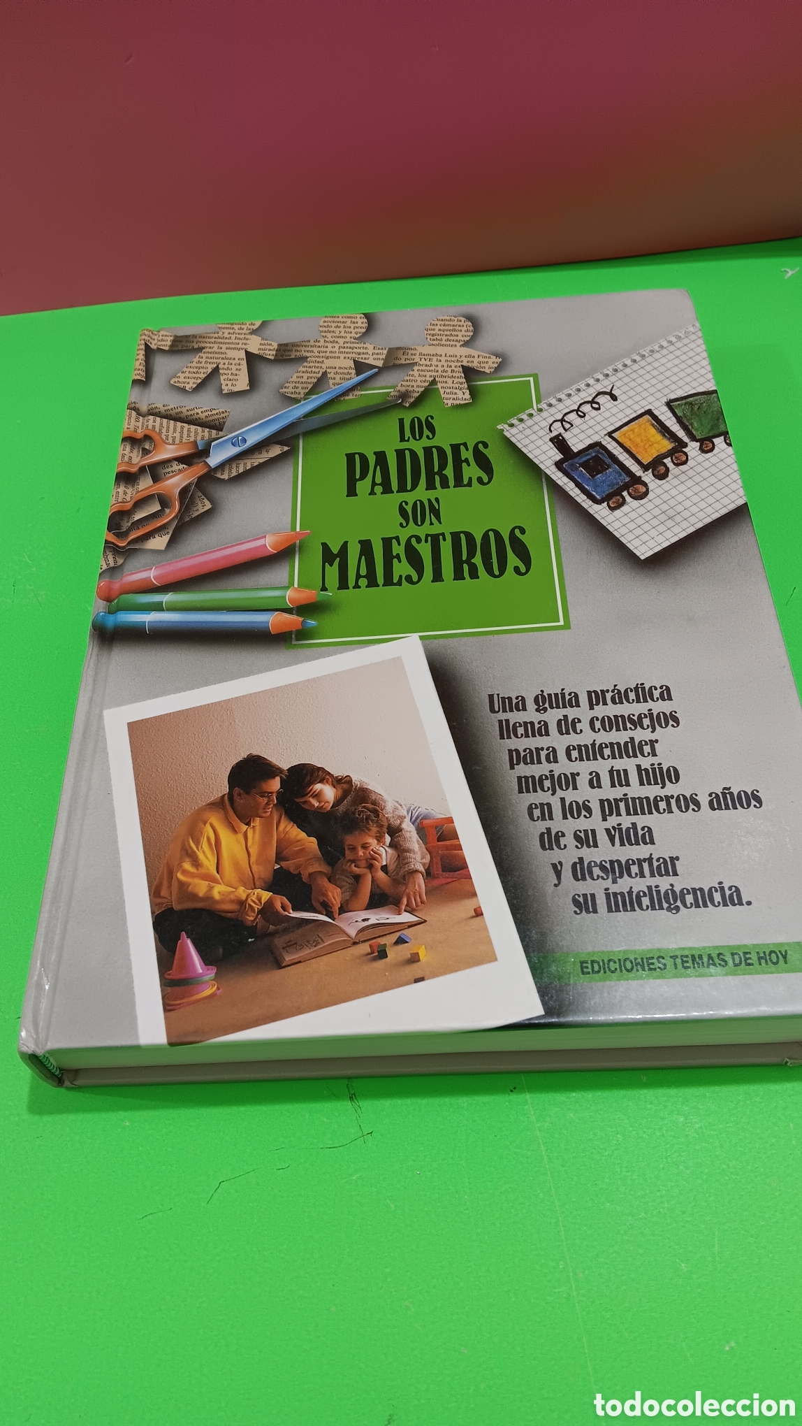 Libros: &rdquo;&rdquo;LOS PADRES SON MAESTROS&rdquo;&rdquo;......EDICIONES TEMAS DE HOY....1988... - Foto 3