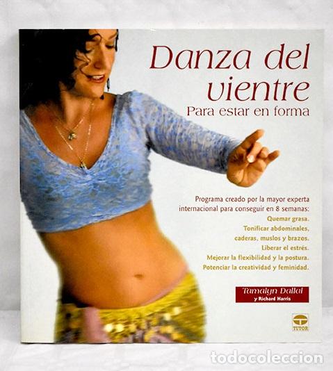 Libros: Danza del vientre para estar en forma.- Dallal, Tamalyn - Foto 1