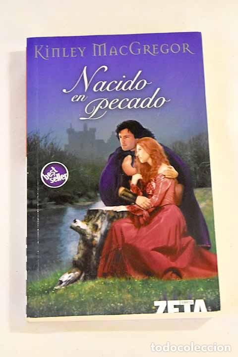 Libros: Nacido en pecado: MacGregor, Kinley.- MacGregor, Kinley - Foto 1