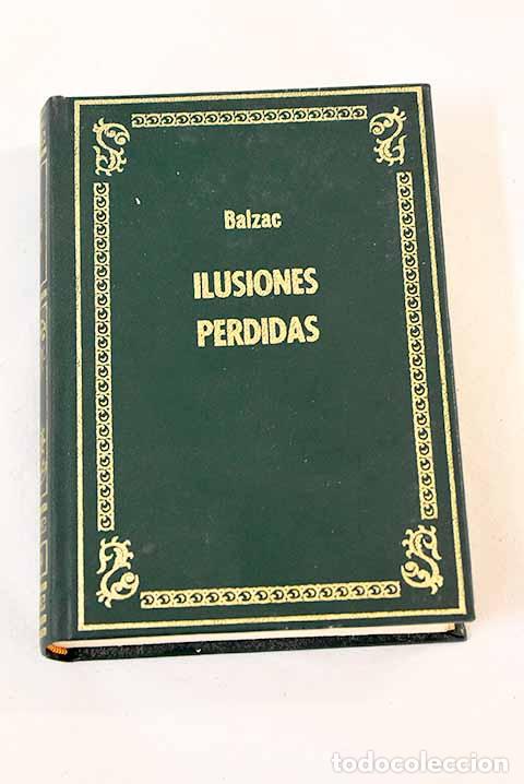 Libros: Ilusiones perdidas, tomo 1.- Balzac, Honor&eacute; de - Foto 1
