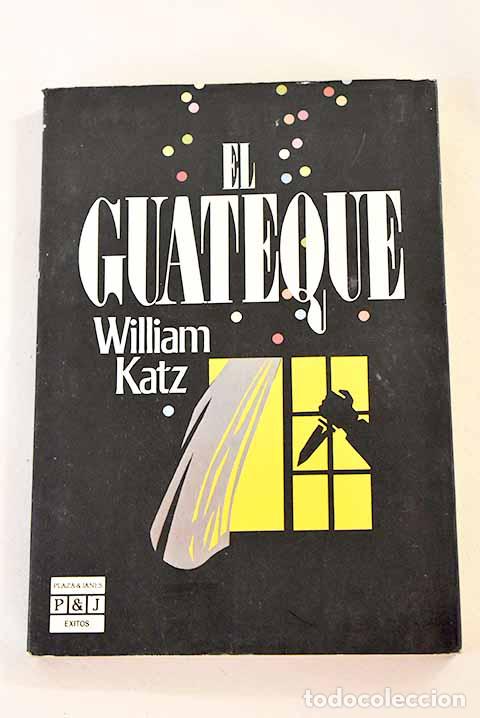 Libros: El guateque: Katz, William.- Katz, William - Foto 1
