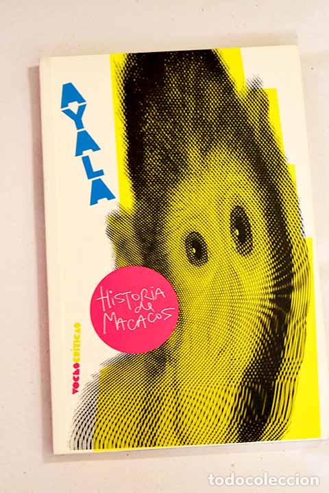 Libros: Historia de macacos: Ayala, Francisco.- Ayala, Francisco - Foto 1