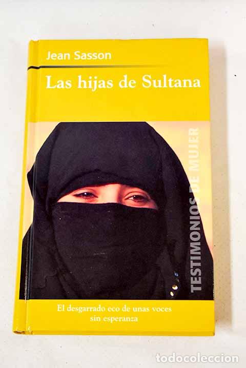Libros: Las hijas de Sultana.- Sasson, Jean - Foto 1