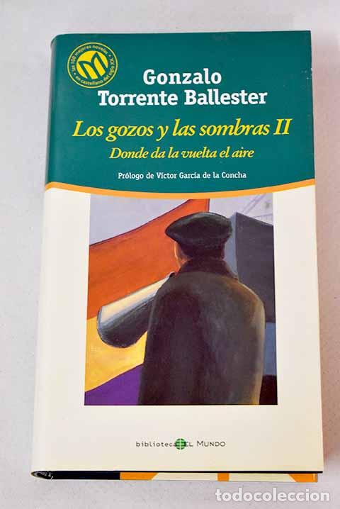 Libros: Donde da la vuelta el aire.- Torrente Ballester, Gonzalo - Foto 1