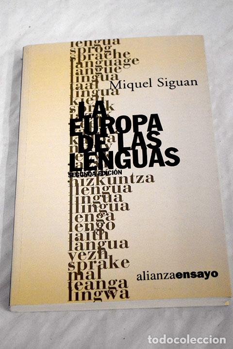 Libros: La Europa de las lenguas.- Sigu&aacute;n, Miguel - Foto 1