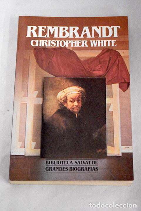 Libros: Rembrandt: White, Christopher.- White, Christopher - Foto 1