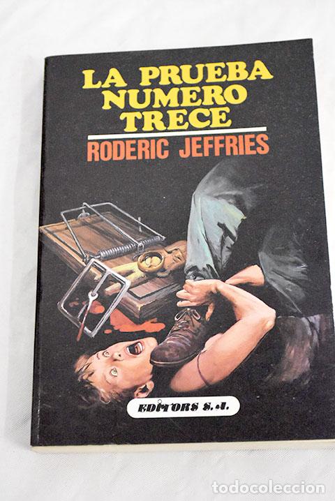 Libros: La prueba n&uacute;mero trece.- Jeffries, Roderic - Foto 1