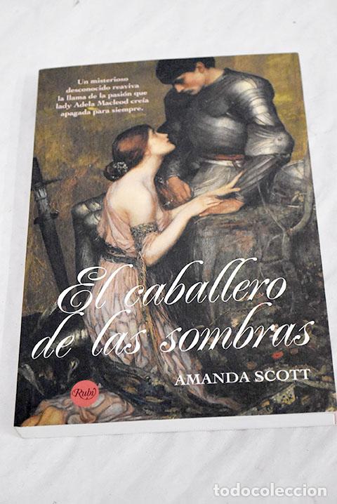 Libros: El caballero de las sombras.- Scott, Amanda - Foto 1