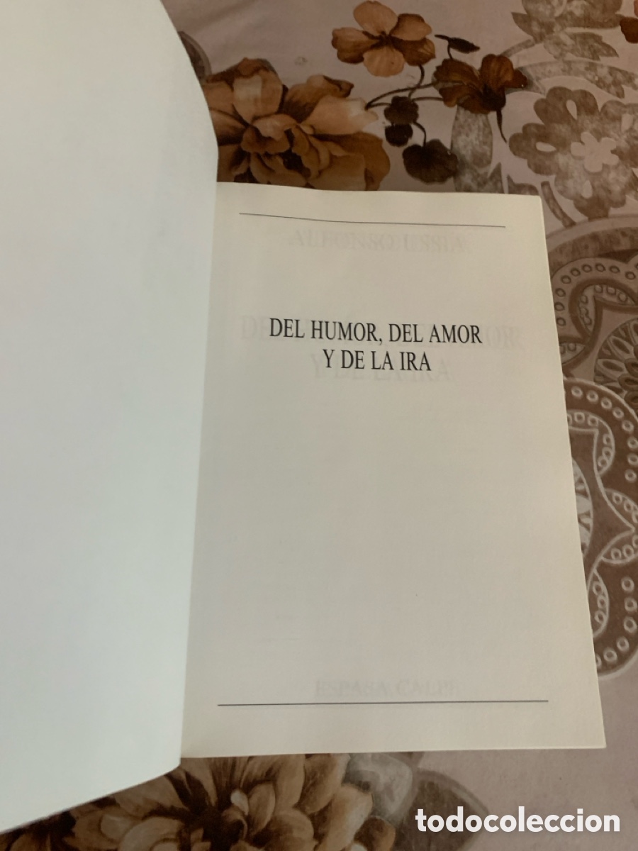 Libros: Del humor, del amor y de la ira. Alfonso Uss&iacute;a. - Foto 5