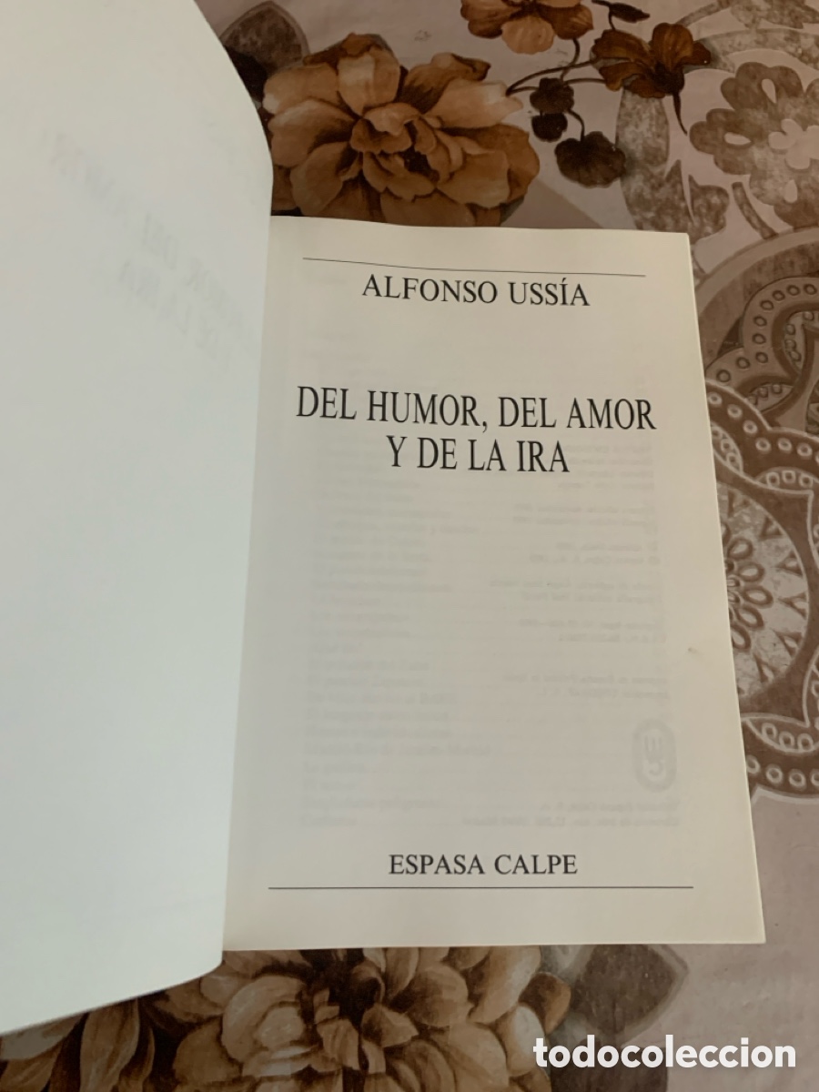 Libros: Del humor, del amor y de la ira. Alfonso Uss&iacute;a. - Foto 6