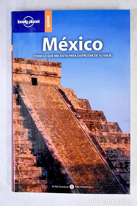 Libros: M&eacute;xico: : Planeta.: 2005.: 20 cm. 256 p. il. col., mapas, planos - Foto 1
