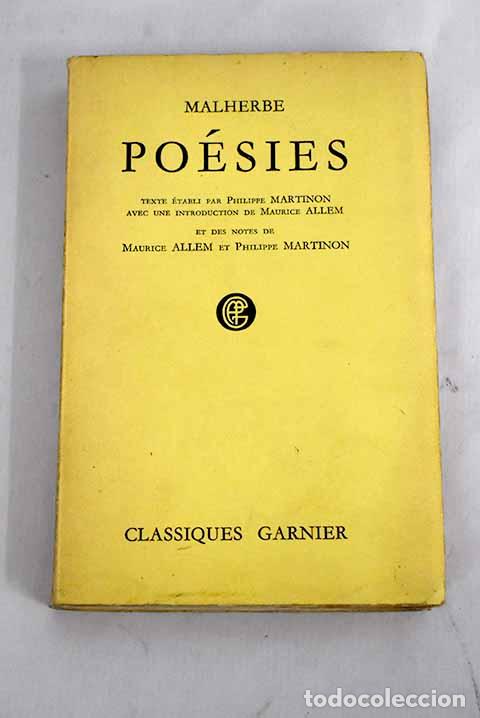 Libros: Poesies: Malherbe: Classiques Garnier..- Malherbe - Foto 1