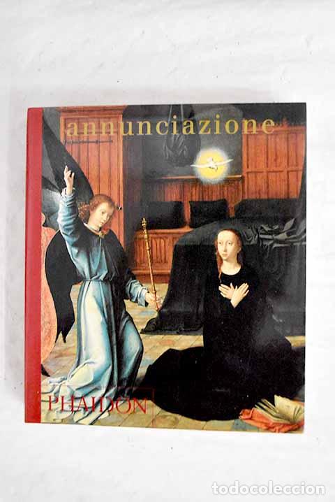 Libros: Annunciazione: : Phaidon. - Foto 1