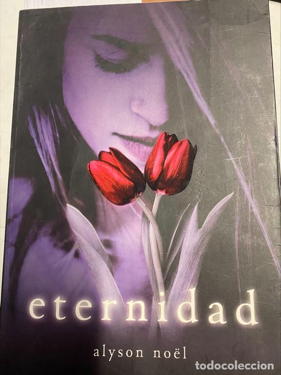 Libros: ETERNIDAD. - NO&Euml;L, Alyson. - Foto 1