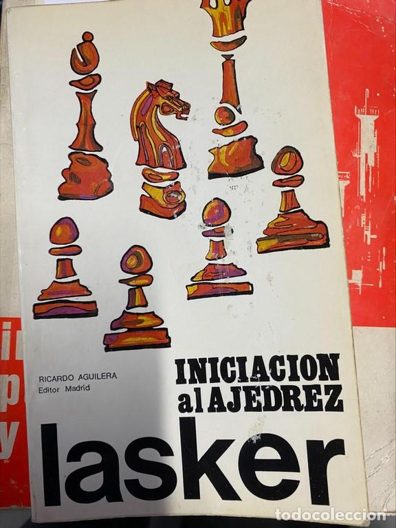 Libros: INICIACION AL AJEDREZ. - LASKER, Emmanuel. - Foto 1