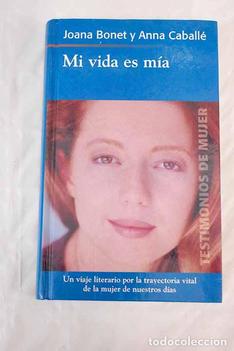 Libros: Mi vida es m&iacute;a: : RBA Coleccionables. - Foto 1