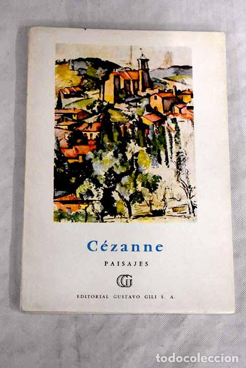 Libros: C&eacute;zanne: paisajes: : Gustavo Gili. - Foto 1
