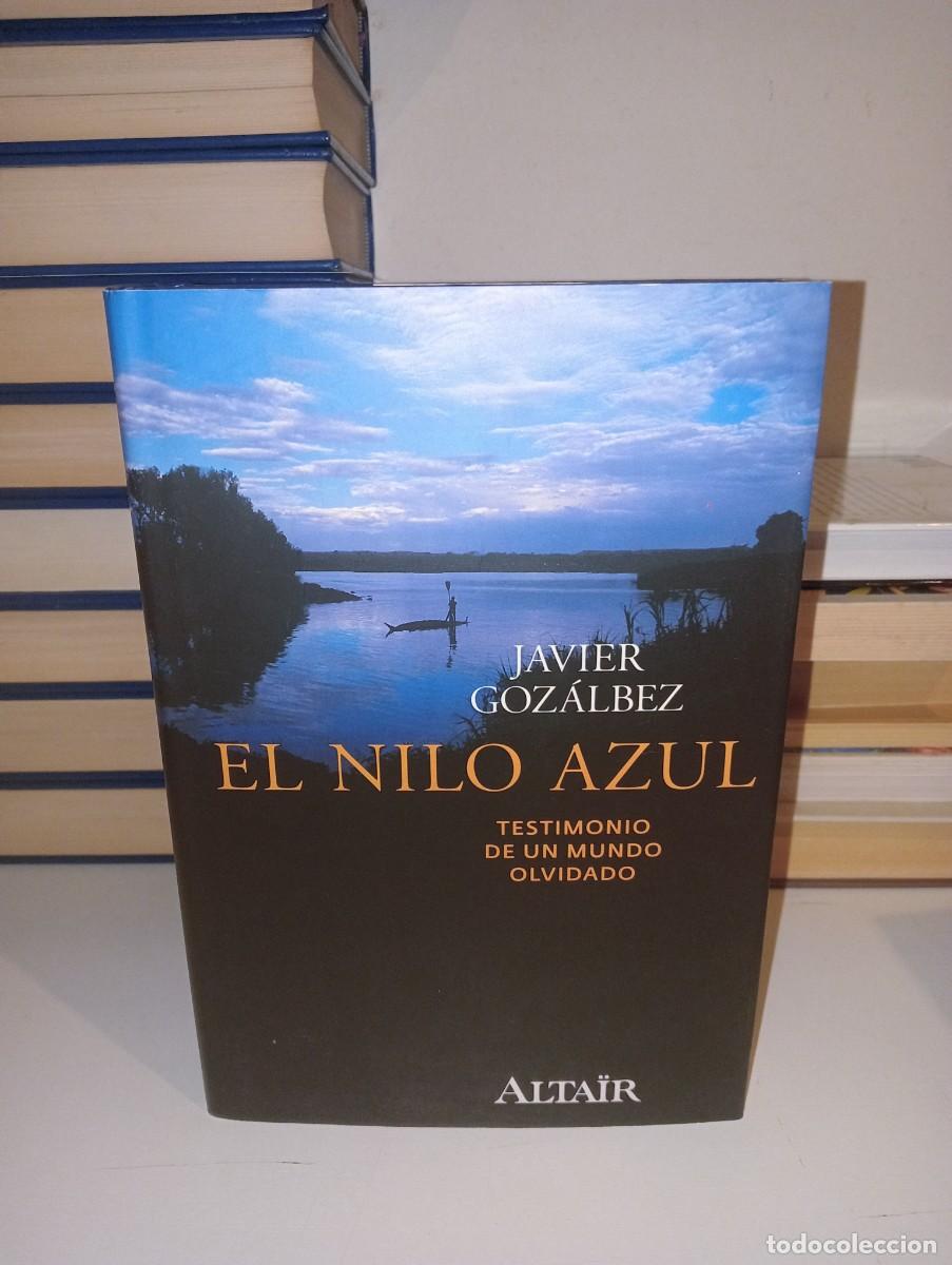 Libros: El Nilo azul. Javier Gozalbez - Foto 1