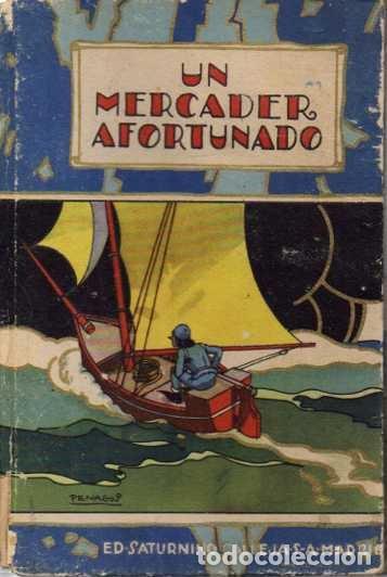Libros: UN MERCADER AFORTUNADO. - AN&Oacute;NIMO. - Foto 1