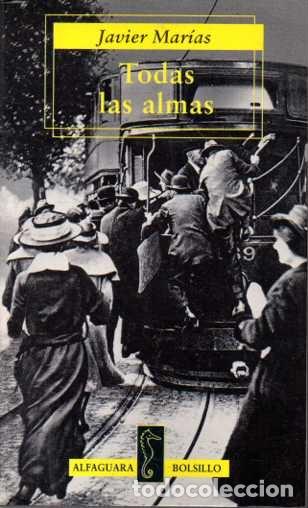 Libros: TODAS LAS ALMAS. - MARIAS, Javier. - Foto 1