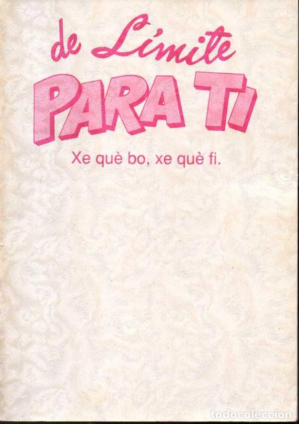 Libros: DE L&Iacute;MITE PARA TI. XE QU&Egrave; BO, XE QU&Egrave; FI. - EQUIPO L&Iacute;MITE. - Foto 1