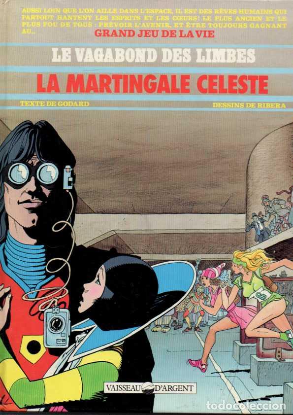 Libros: LE VAGABOND DES LIMBES. LA MARTINGALE CELESTE. - GODARD. RIBERA. - Foto 1