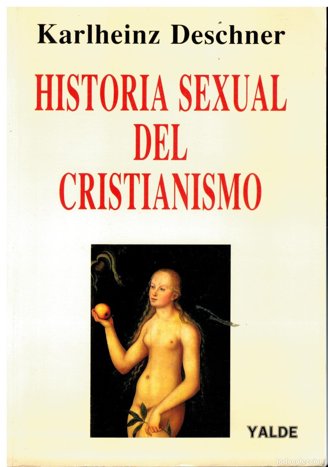 Libros: HISTORIA SEXUAL DEL CRISTIANISMO. - Foto 1