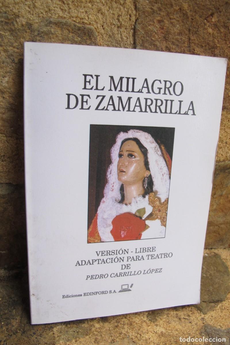 Livros em segunda m&atilde;o: EL MILAGRO DE ZAMARRILLA. ADAPTACION PARA TEATRO DE PEDRO CARRILLO LOPEZ