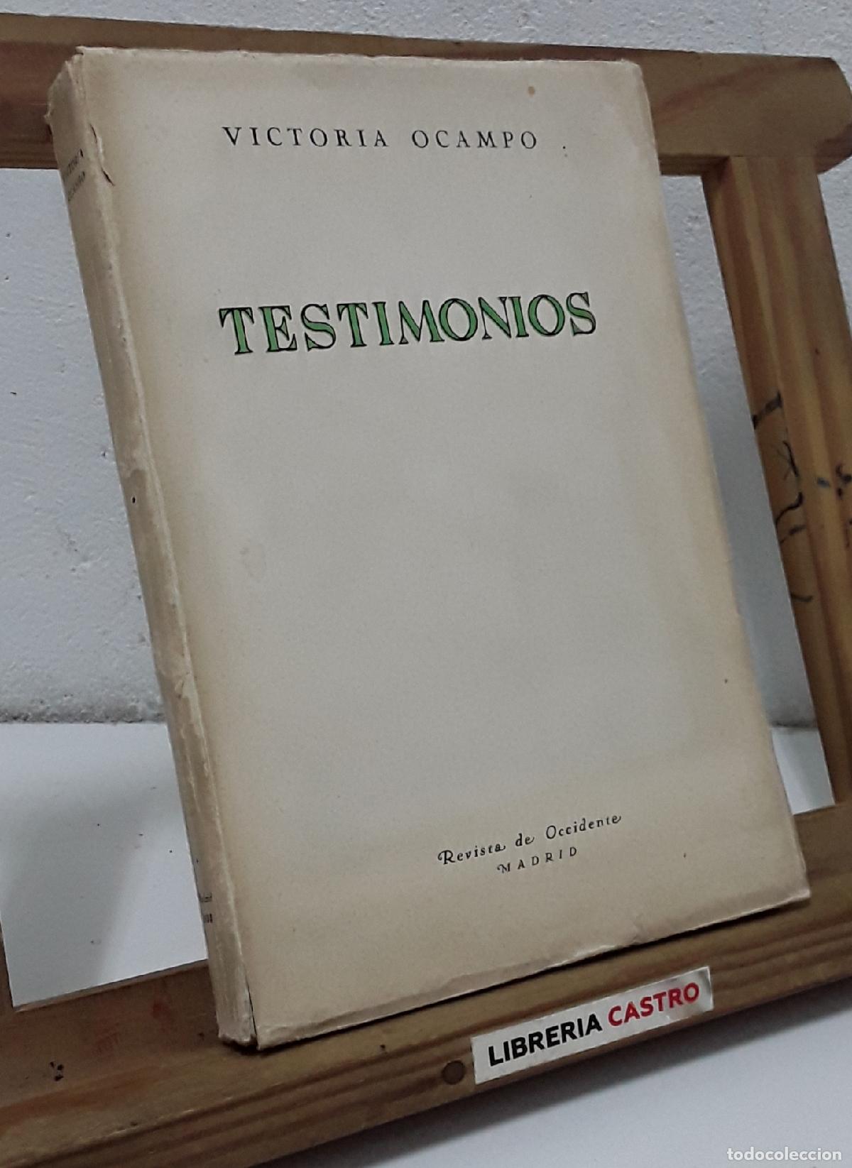 Libros: Testimonios, Victoria Ocampo - Victoria Ocampo. - Foto 1