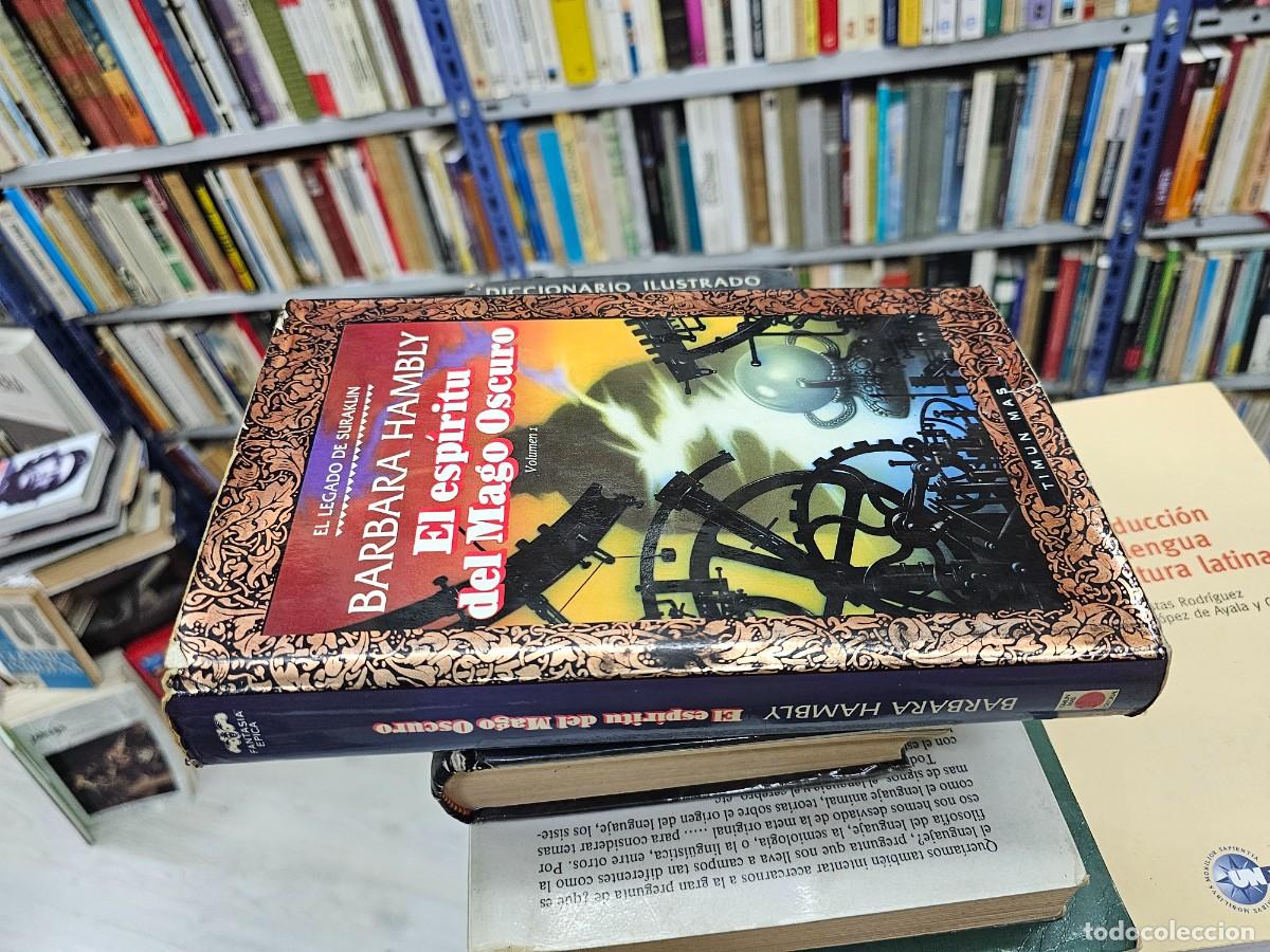 Libros: EL ESPIRITU DEL MAGO OSCURO: EL LEGADO DE SURAKLIN 1 (Barbara Hambly) - Foto 1