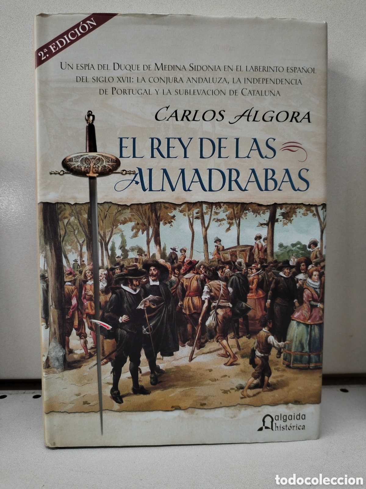 Libros: El Rey de las Almadrabas - Algora Alba, Carlos - Foto 1