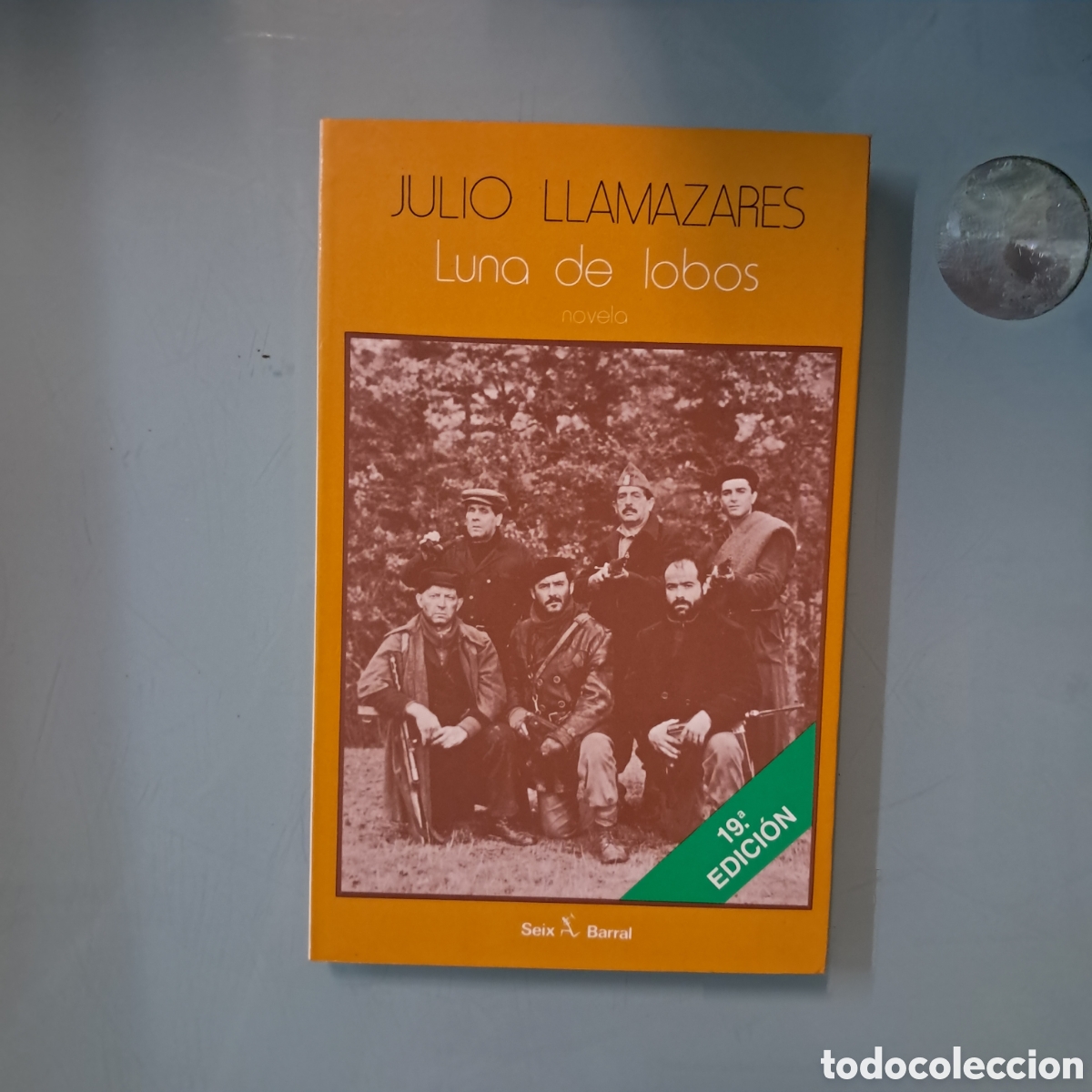 Libros: Julio Llamazares, Luna de lobos, Seix Barral - Foto 1
