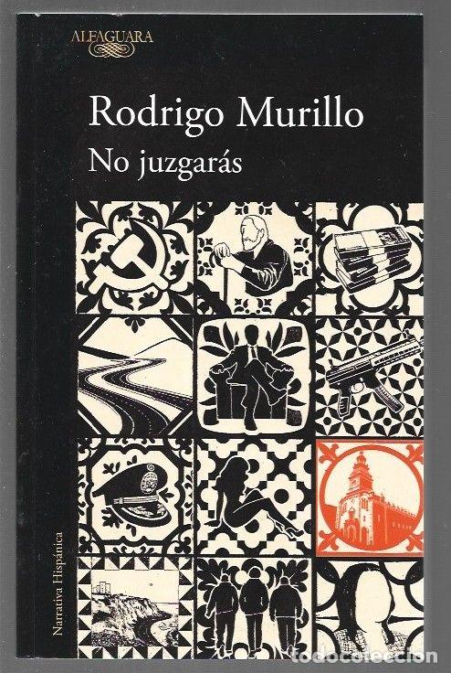 Libros: NO JUZGARAS - MURILLO, RODRIGO - Foto 1