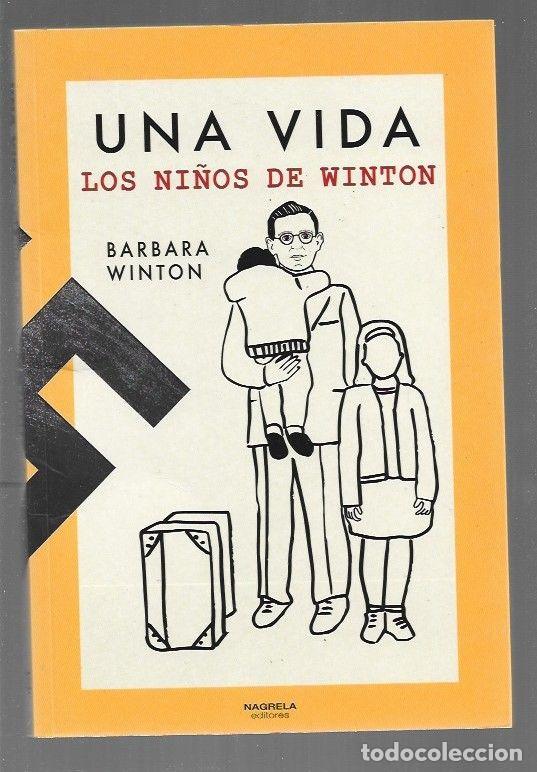 Libros: VIDA - UNA. LOS NI&Ntilde;OS DE WINTON - WINTON, BARBARA - Foto 1