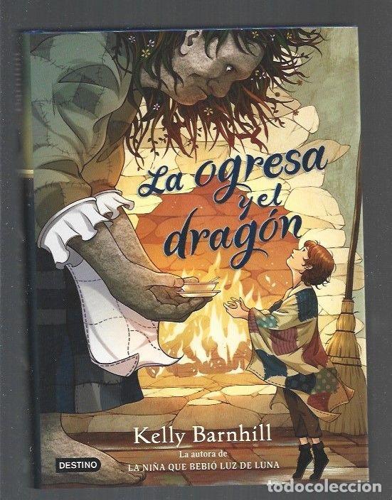 Libros: OGRESA Y EL DRAGON - LA - BARNHILL, KELLY - Foto 1