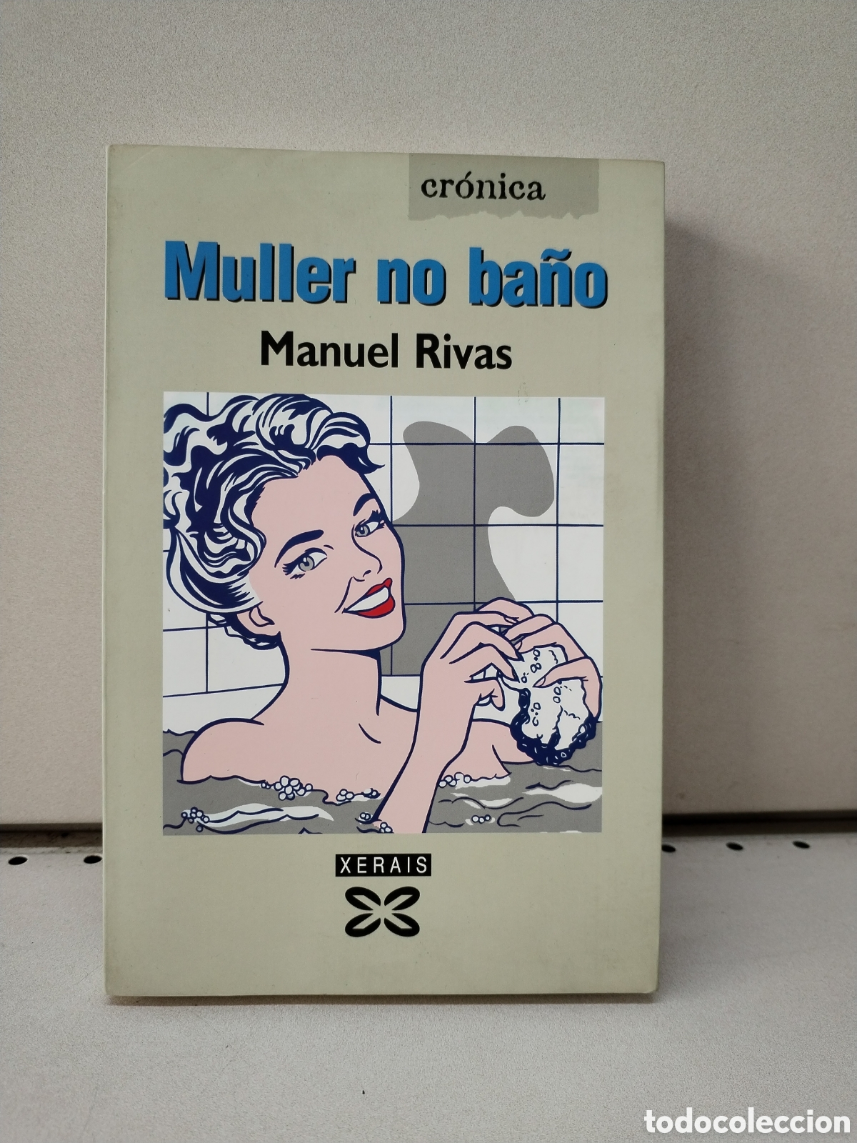 Libros: Muller no Ba&ntilde;o - Rivas, Manuel - Foto 1