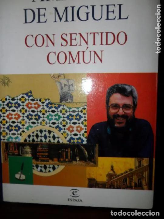 Libros: Con sentido com&uacute;n, Amando Miguel, ed. Espasa - Amando de Miguel - Foto 4