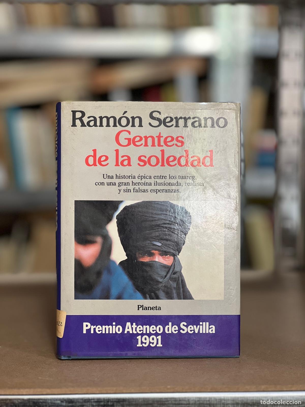 Libros: Gentes de la soledad - Serrano, Ram&oacute;n - Foto 1