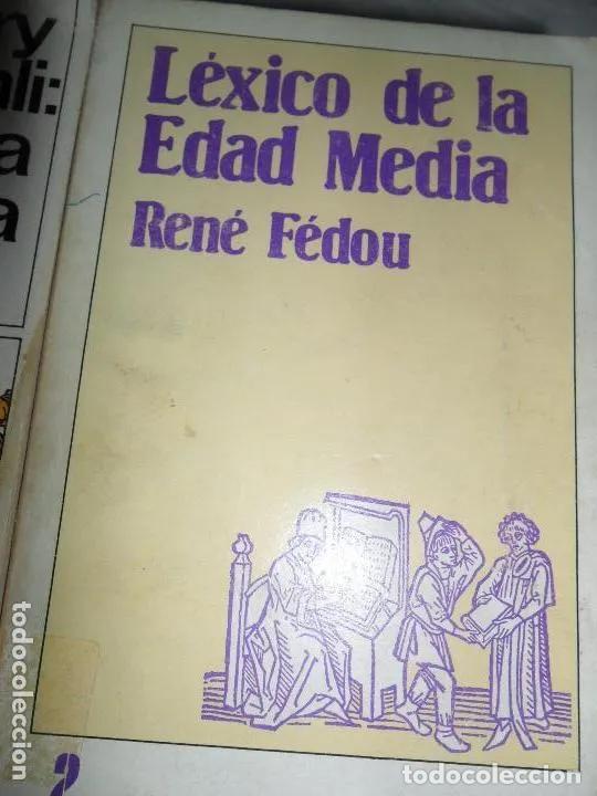 Libros: L&eacute;xico de la Edad Media, Ren&eacute; F&eacute;dou, ed. Taurus - Ren&eacute; F&eacute;dou - Foto 1
