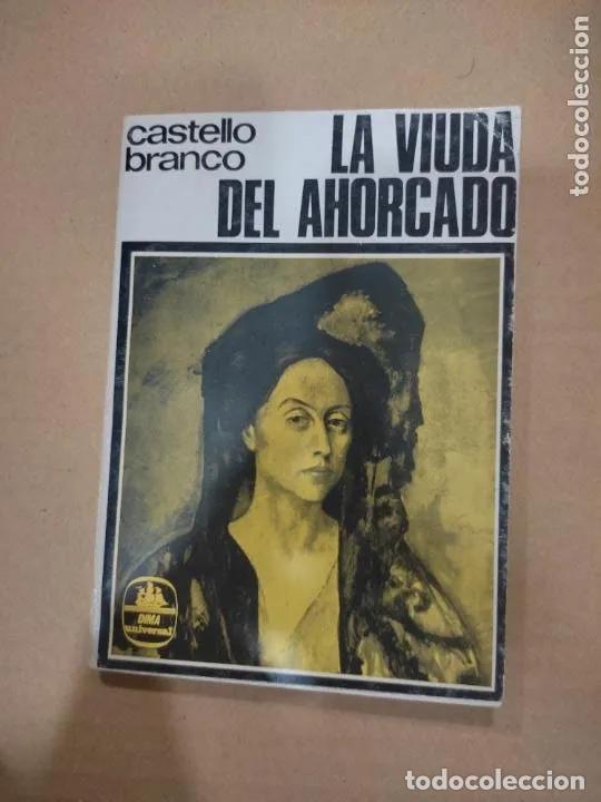 Libros: la viuda del ahorcado, Castello Branco, ed. Dima - Castello Branco - Foto 3