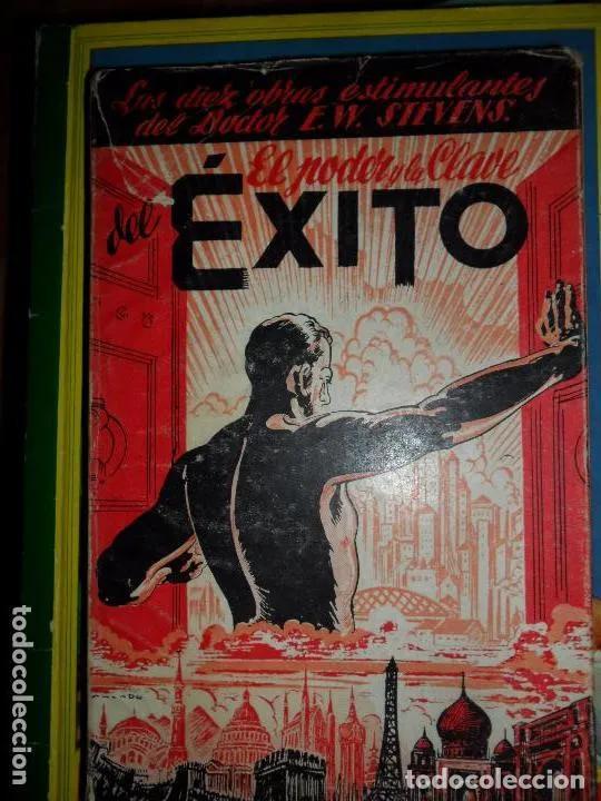 Libros: El poder y la clave del &eacute;xito, E.W. Stevens, ed. Librer&iacute;a Sintes - E.W. Stevens - Foto 5