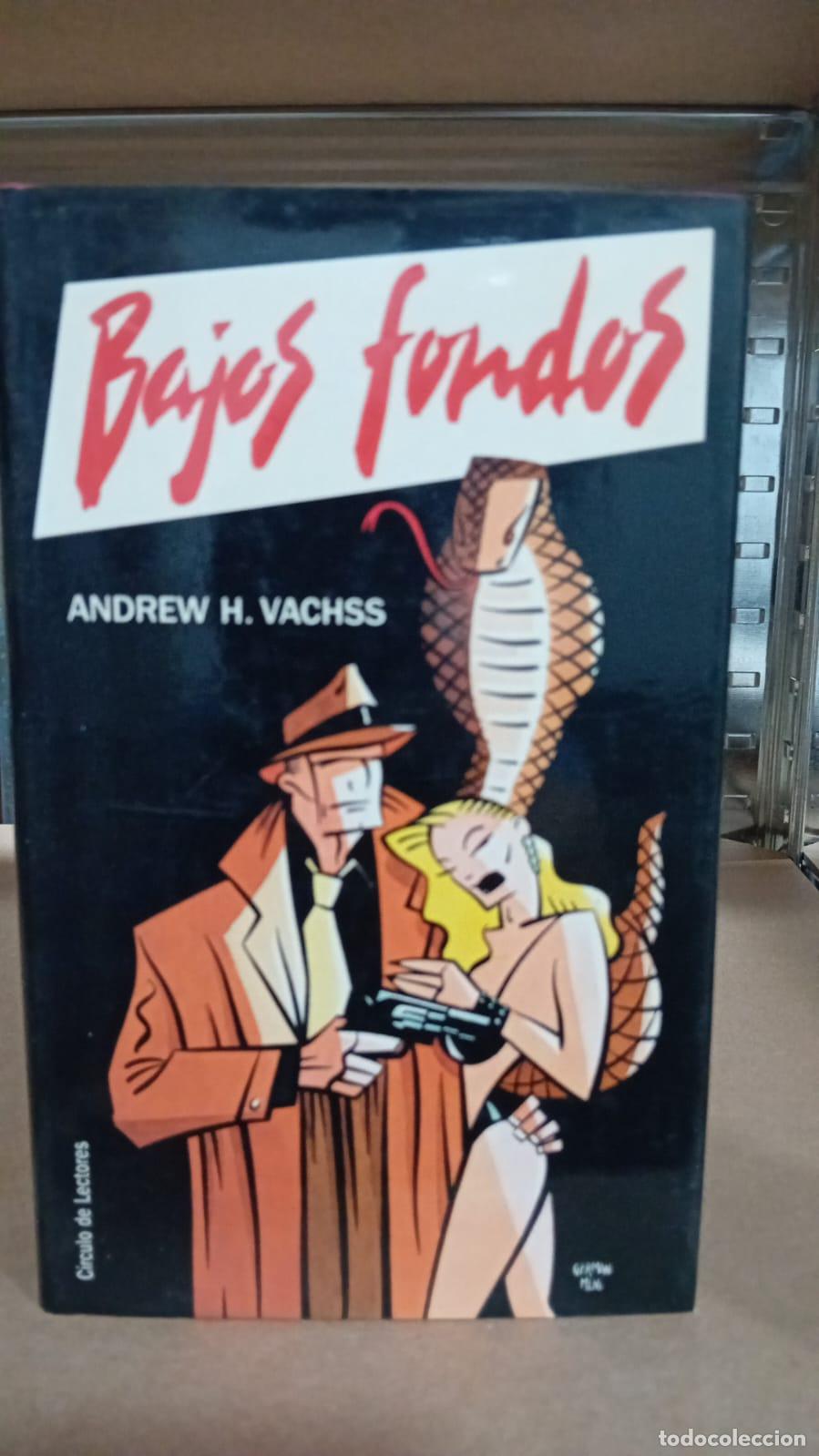Libros: Bajos Fondos - Andrew H. Vachss - Foto 1