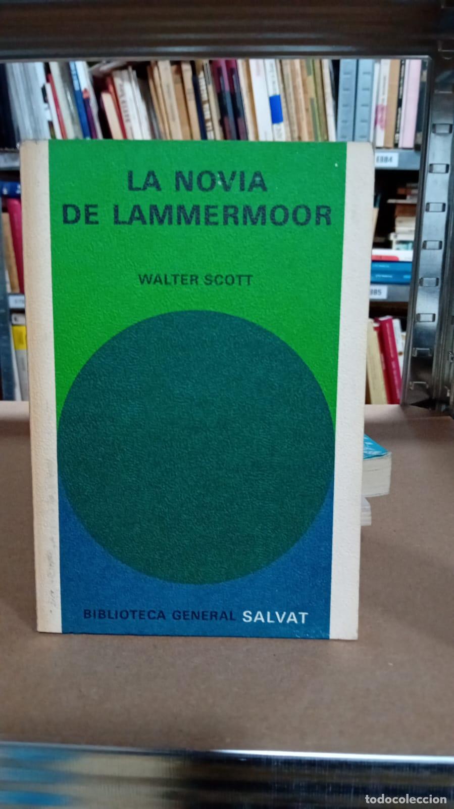 Libros: La novia de Lammermoor - Scott, Walter - Foto 1
