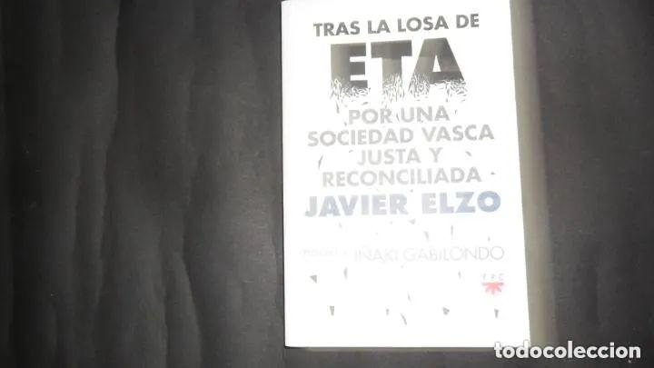 Libros: Tras la losa de ETA, Javier Elzo, Ed. PPC - Javier Elzo - Foto 2