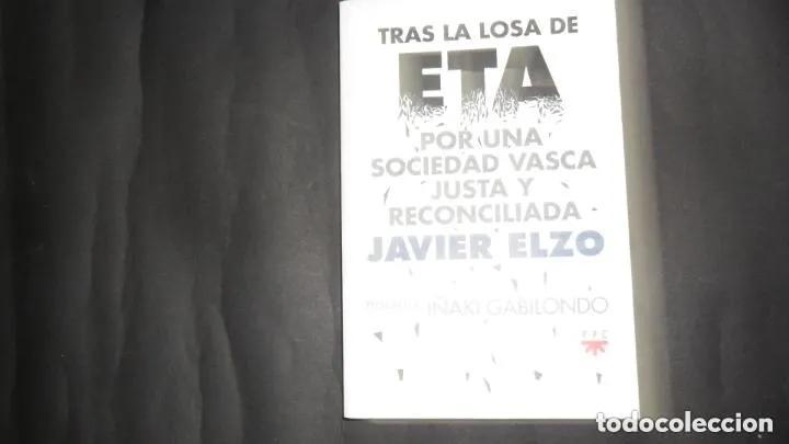 Libros: Tras la losa de ETA, Javier Elzo, Ed. PPC - Javier Elzo - Foto 3