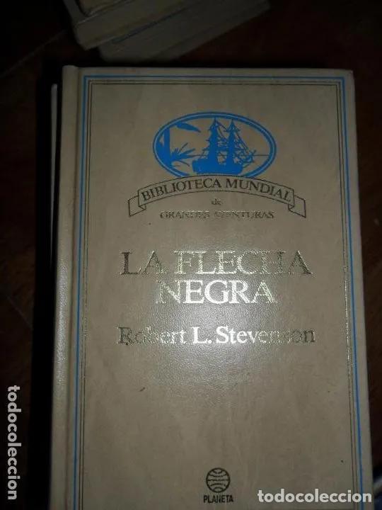 Libros: la flecha negra, Robert L. Stevenson, ed. Planeta - Robert L. Stevenson - Foto 1