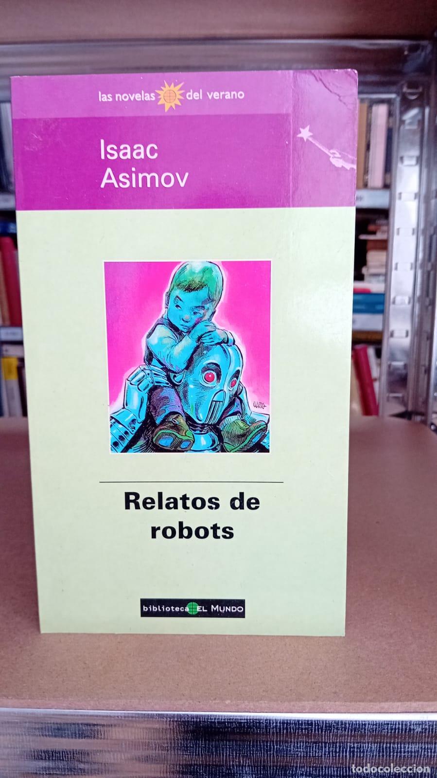 Libros: Relatos de robots - Isaac Asimov - Foto 1