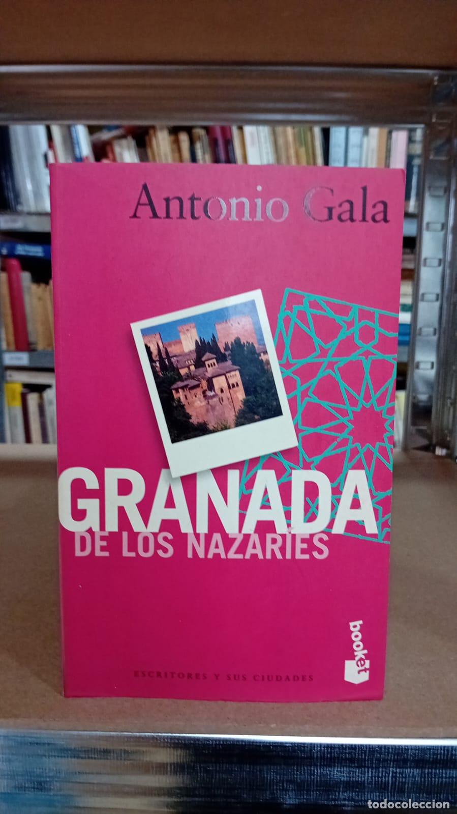 Libros: Granada de los Nazar&iacute;es - Antonio Gala - Foto 1